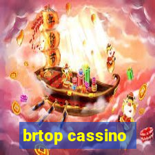 brtop cassino